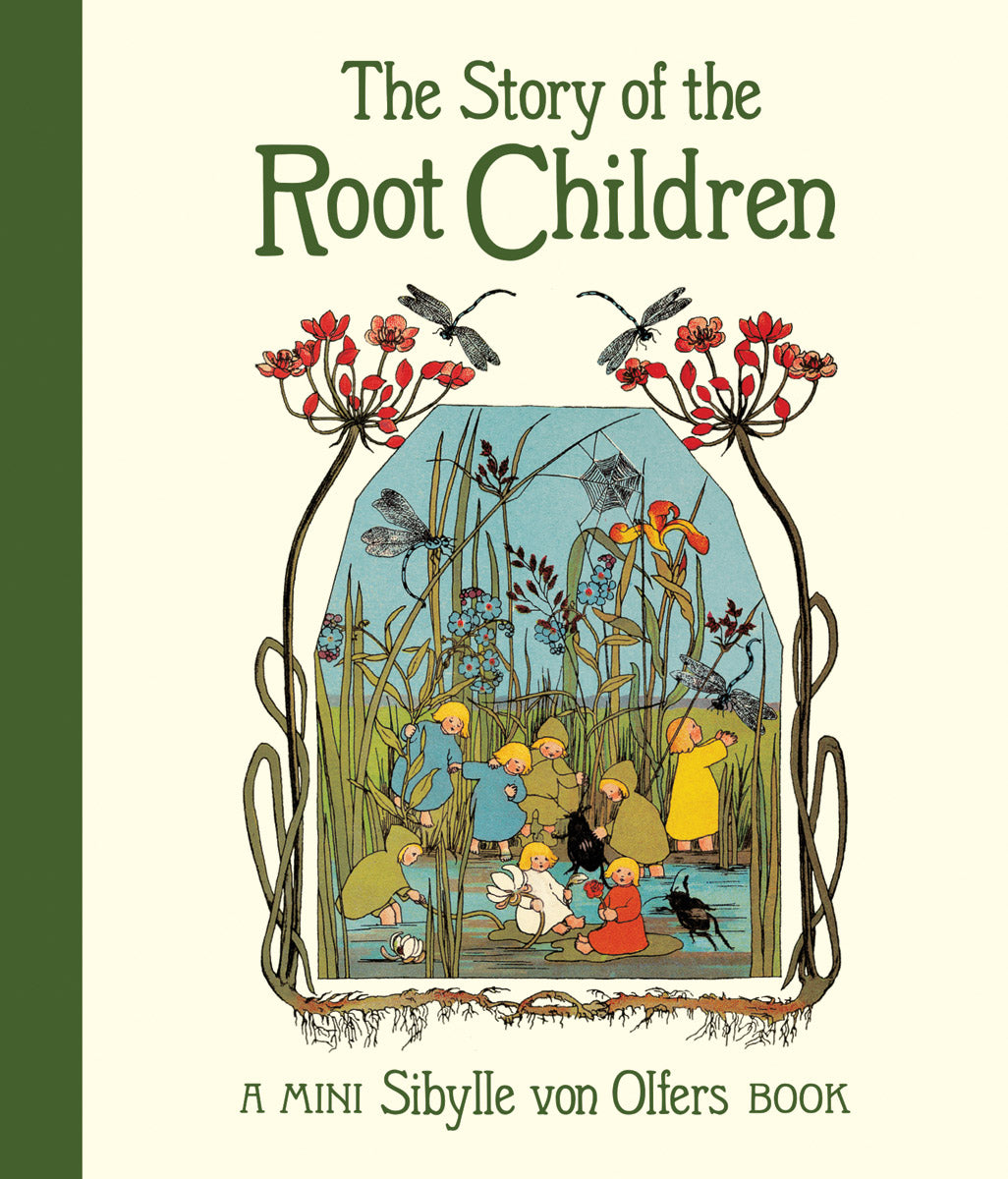 The Story of the Root Children (Mini Edition)