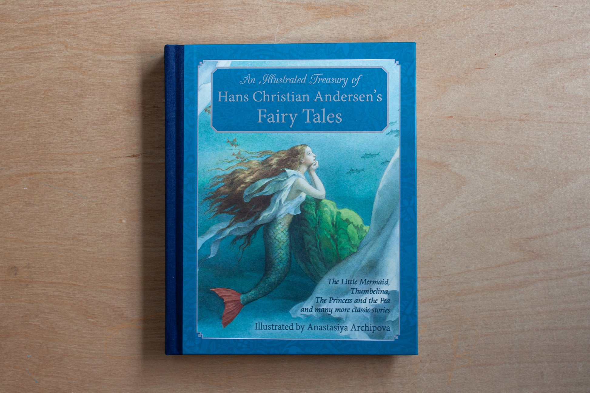 An Illustrated Treasury of Hans Christian Andersen's Fairy Tales