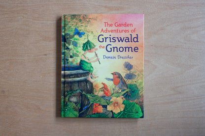 Garden Adventures of Griswald the Gnome