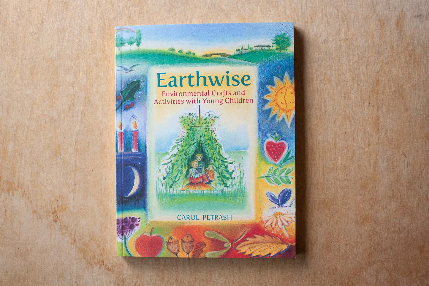 Earthwise: Environmental Crafts and Activities With Young Children