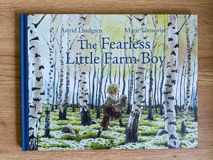 The Fearless Little Farm Boy